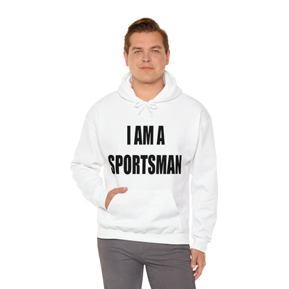 I AM A SPORTSMAN