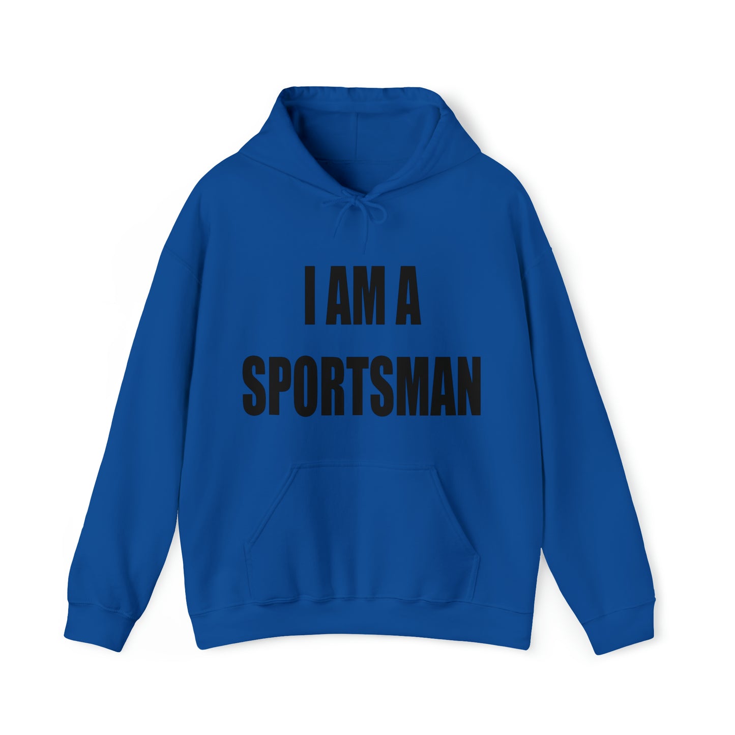 I AM A SPORTSMAN