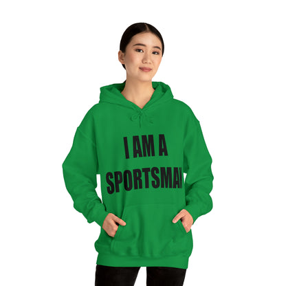 I AM A SPORTSMAN