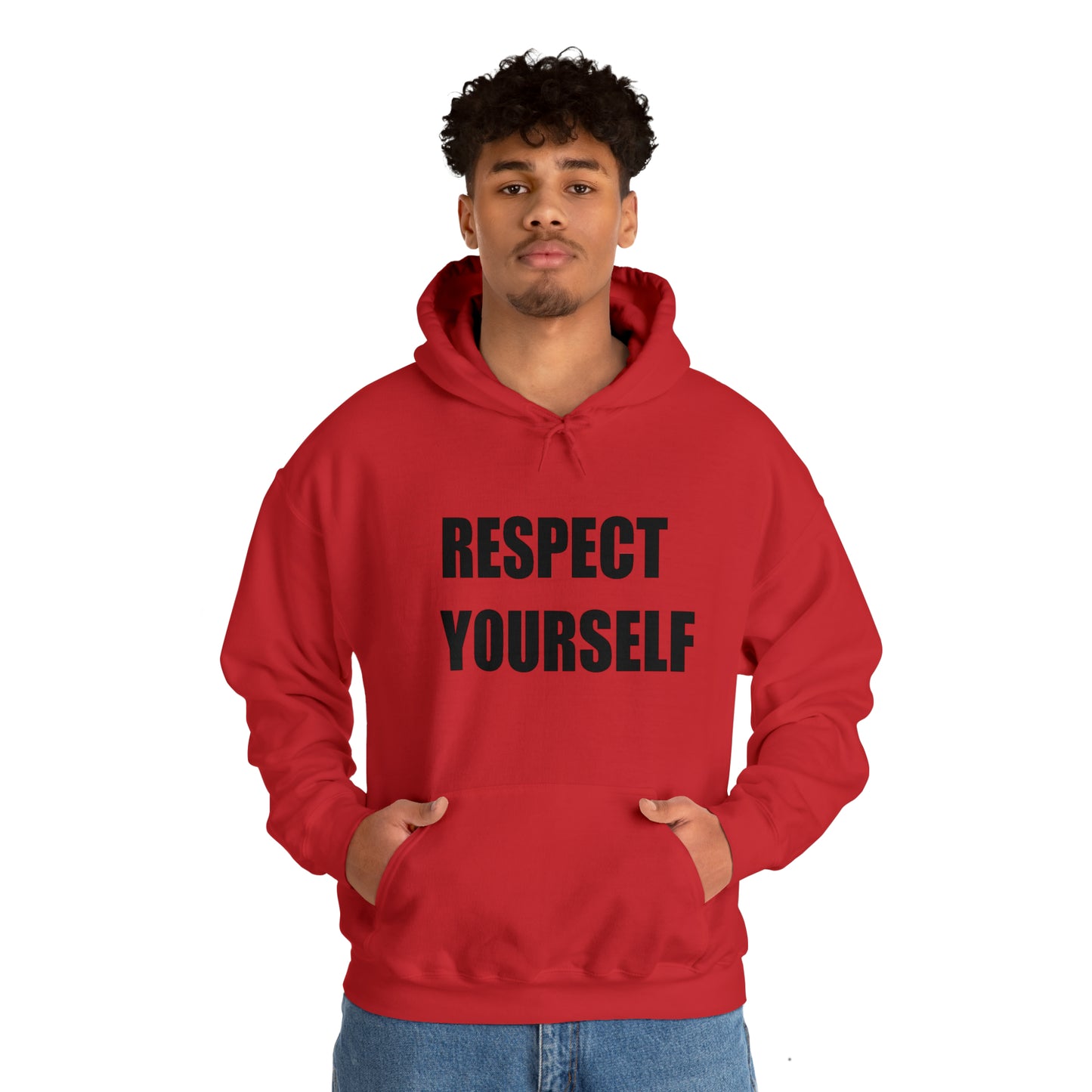 Respect Yourself Hooded Sweatshirt