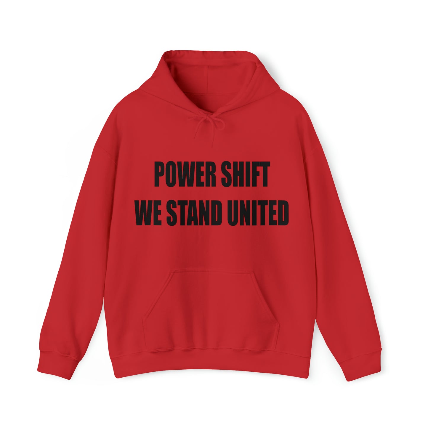 POWER SHIFT WE STAND TOGETHER