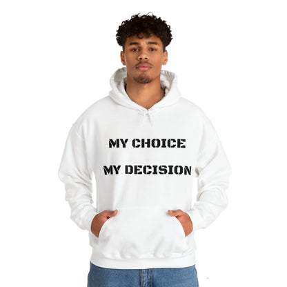 My Choice My Decision