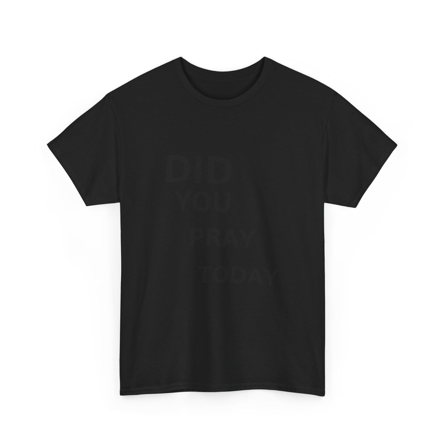 'Did You Pray Today?'