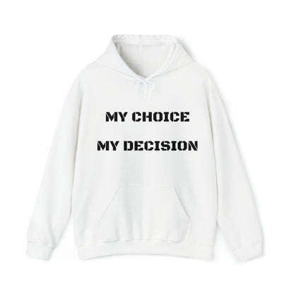 My Choice My Decision