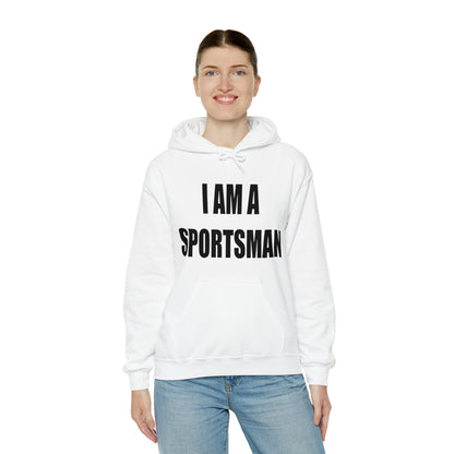 I AM A SPORTSMAN