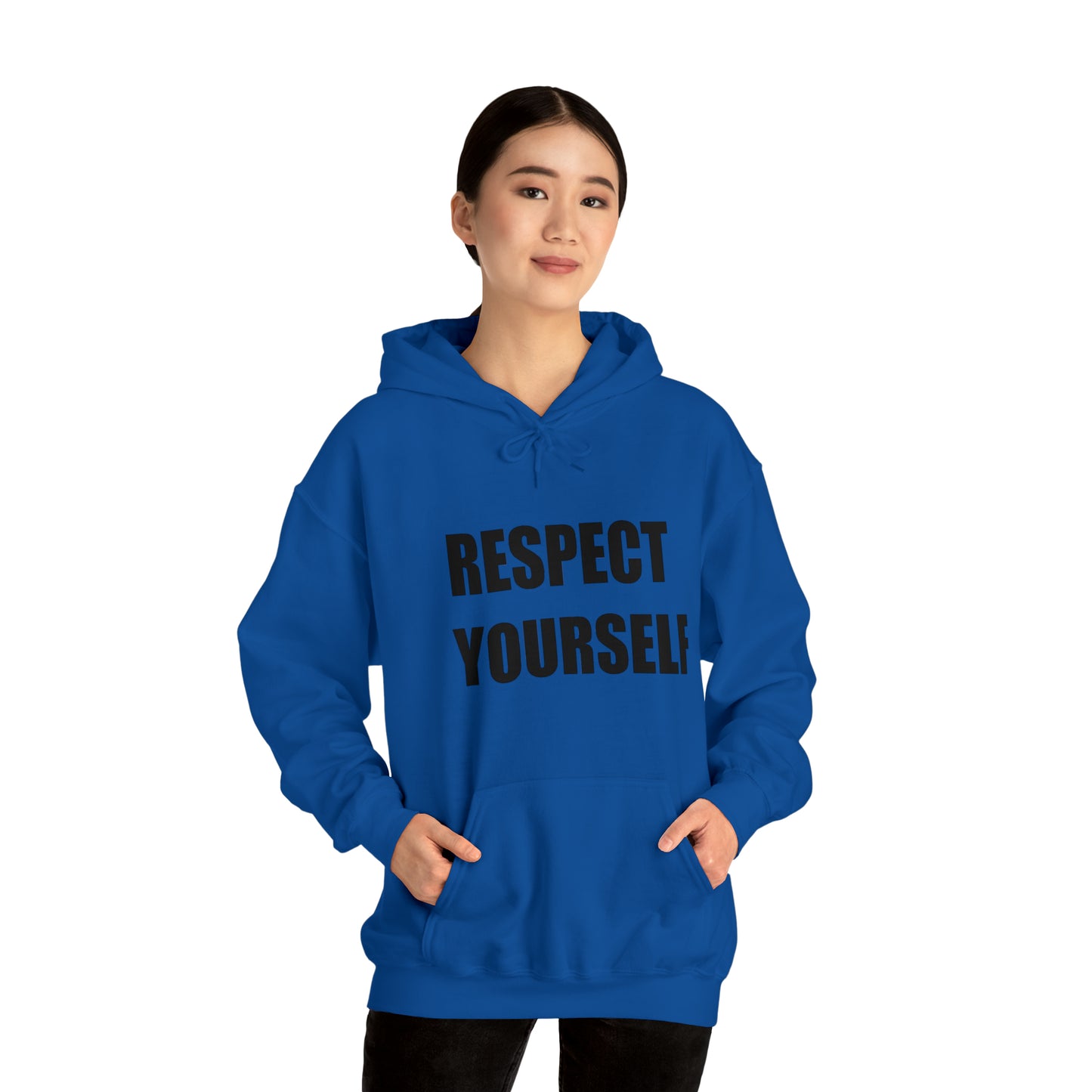 Respect Yourself Hooded Sweatshirt