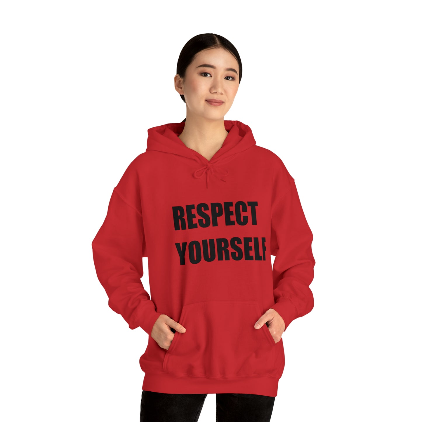 Respect Yourself Hooded Sweatshirt