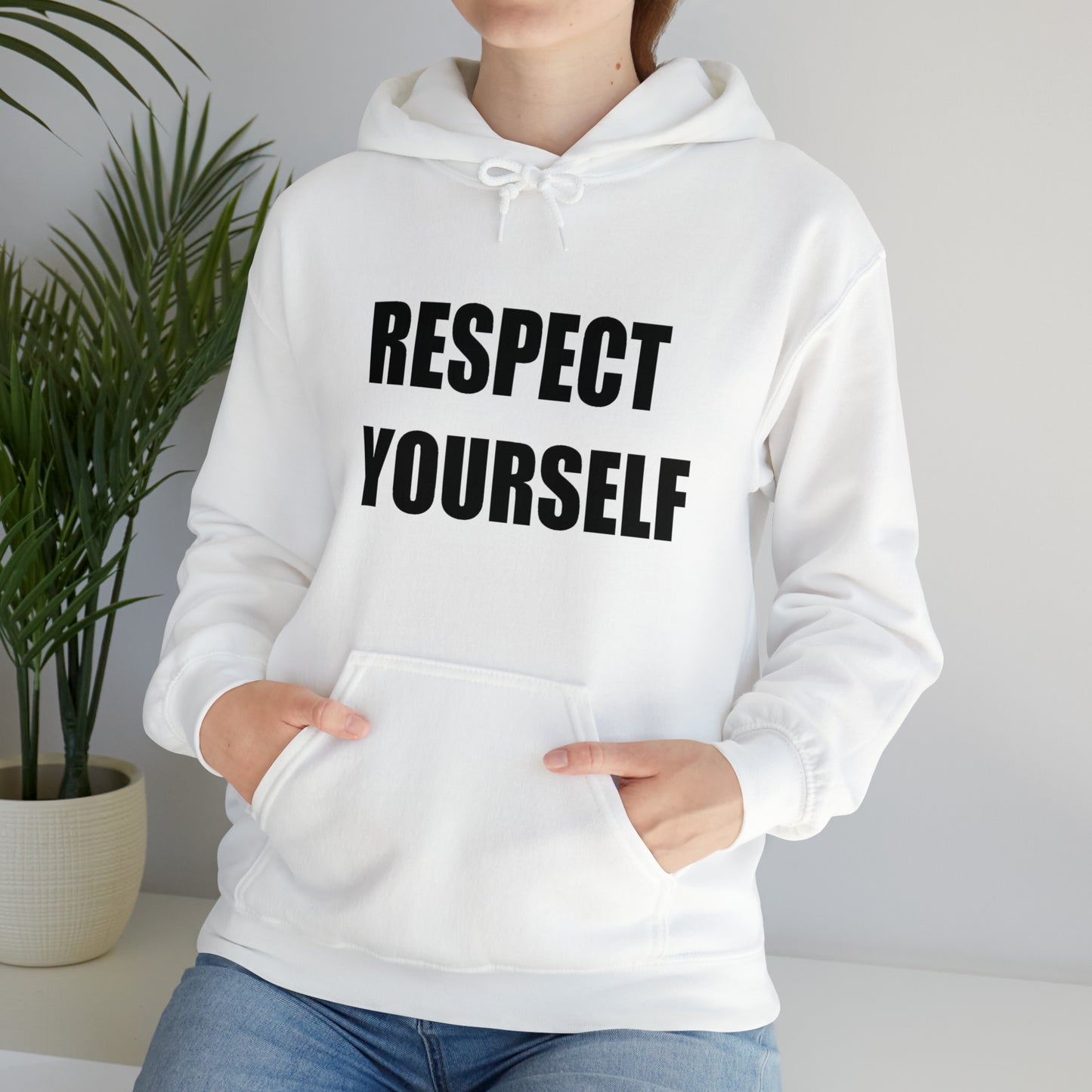 Respect Yourself Hooded Sweatshirt