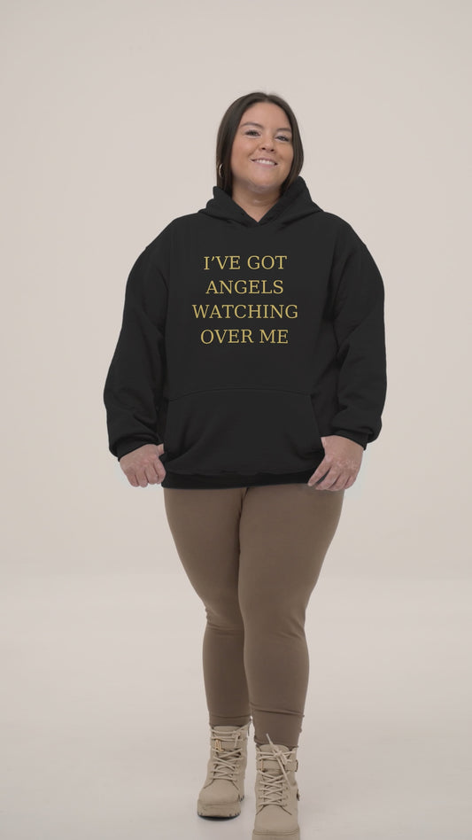 I've Got Angels Watching Over Me - Hoodie