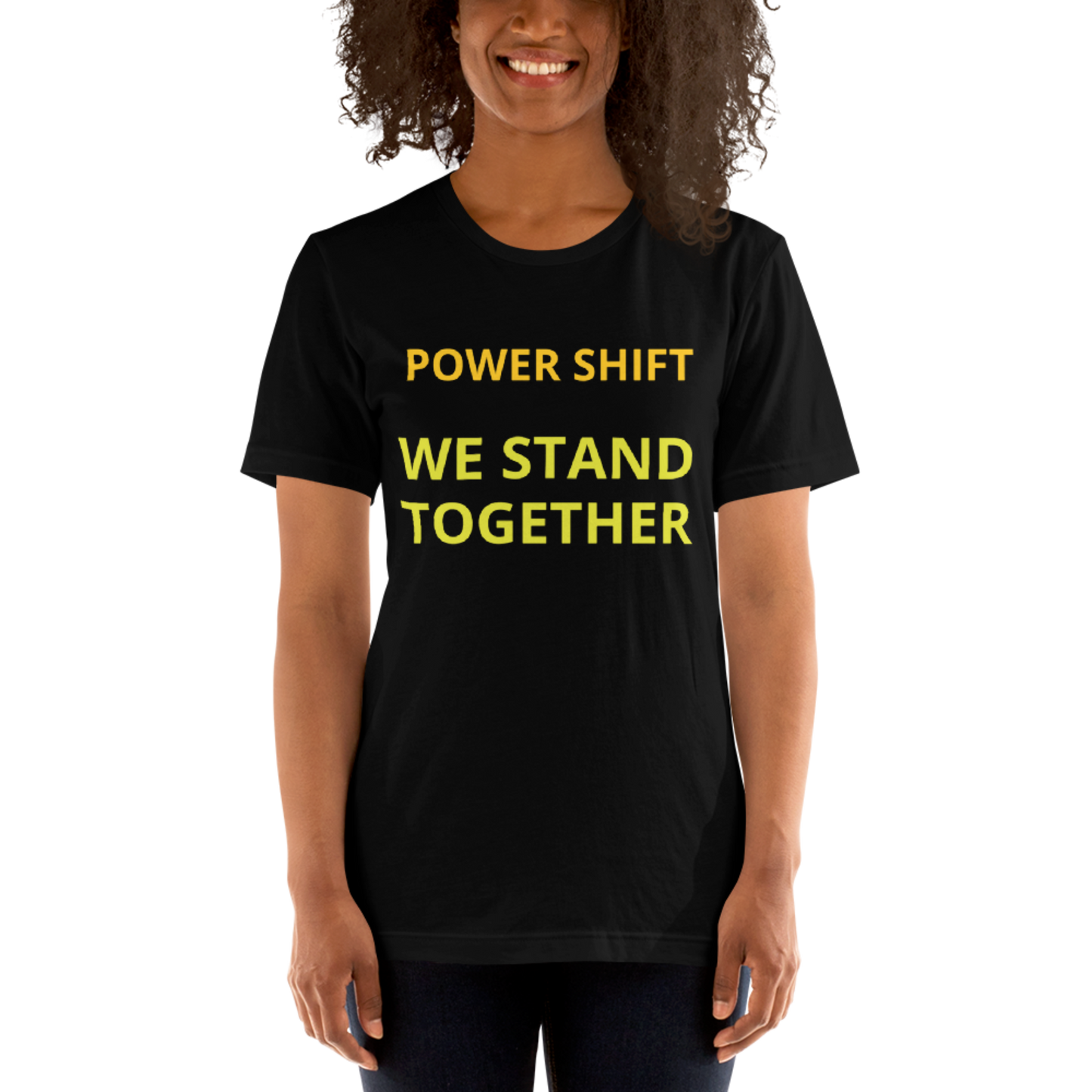 Power Shift "We Stand Together"